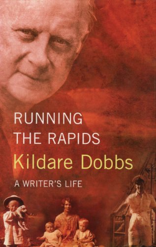 Beispielbild fr Running the Rapids: A Writer's Life zum Verkauf von Montreal Books