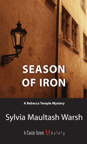 Beispielbild fr Season of Iron: A Rebecca Temple Mystery zum Verkauf von ! Turtle Creek Books  !