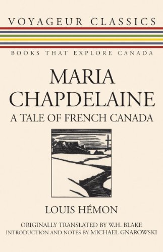 Stock image for Maria Chapdelaine: A Tale of French Canada for sale by Revaluation Books