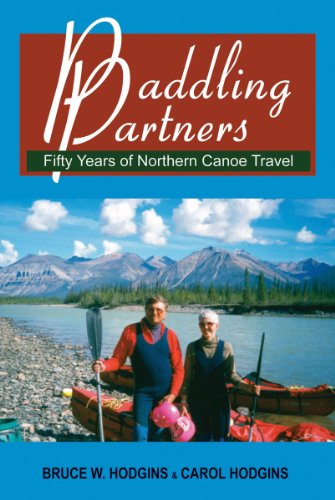 9781550027617: Paddling Partners: Fifty Years of Northern Canoe Travel