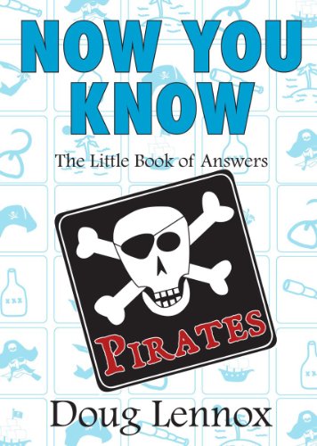 9781550028065: Now You Know Pirates: The Little Book of Answers (Now You Know, 10)