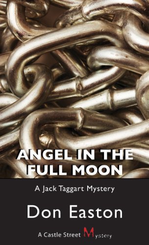 Stock image for Angel in the Full Moon: A Jack Taggart Mystery for sale by Russell Books