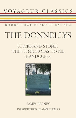9781550028324: The Donnellys (Voyageur Classics, 9)