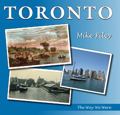 Stock image for Toronto : The Way We Were for sale by Better World Books