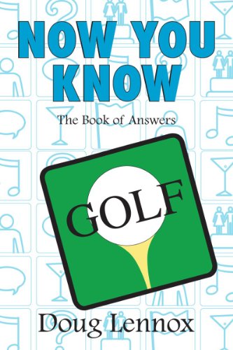 Imagen de archivo de Now You Know Golf a la venta por Housing Works Online Bookstore