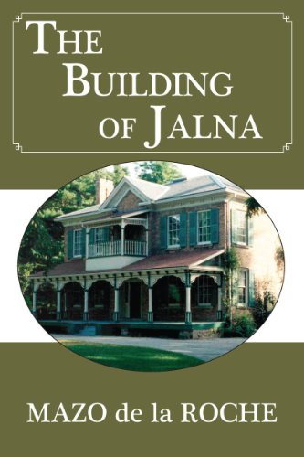 Stock image for The Building of Jalna for sale by Better World Books: West