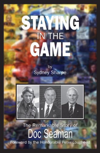 Stock image for Staying in the Game: The Remarkable Story of Doc Seaman for sale by SecondSale