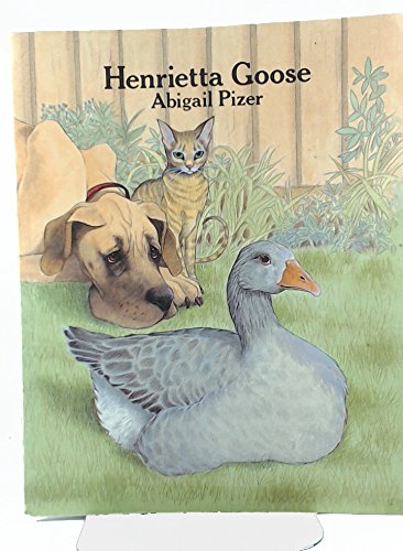 Stock image for Henrietta Goose for sale by Irish Booksellers