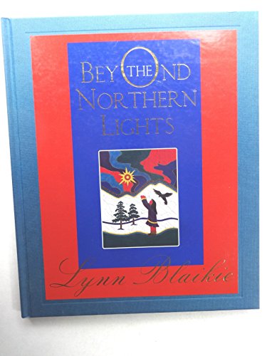 Stock image for Beyond The Northern Lights for sale by Library House Internet Sales