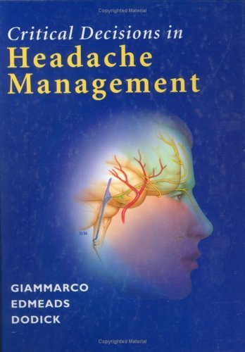 Beispielbild fr Critical Decisions in Headache Management zum Verkauf von HPB-Red