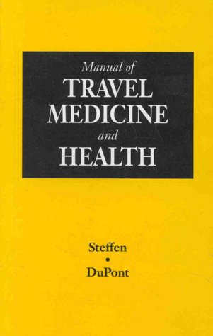 Stock image for Manual of Travel Medicine and Health for sale by medimops