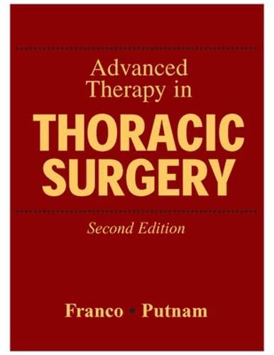 9781550090802: Advanced Therapy in Thoracic Surgery (BC DECKER)