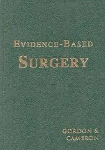 Evidence-Based Surgery (9781550091168) by Toby A. Gordon; John L. Cameron