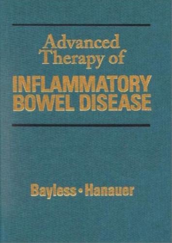 Beispielbild fr Advanced Therapy of Inflammatory Bowel Disease zum Verkauf von Better World Books