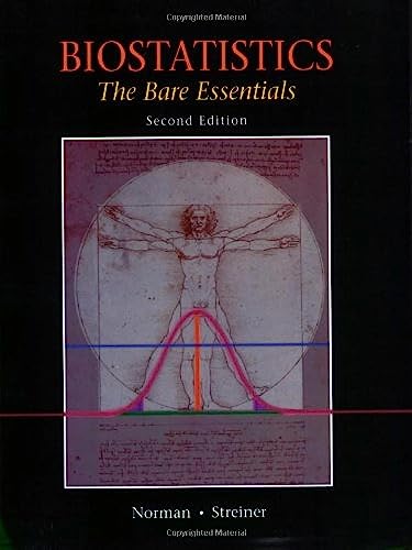 Imagen de archivo de Biostatistics : The Bare Essentials a la venta por Better World Books