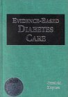 Imagen de archivo de Evidence-Based Diabetes Care a la venta por HPB-Red