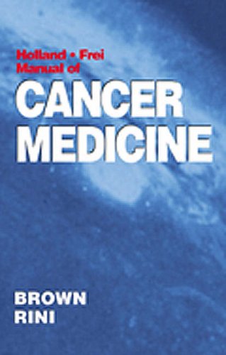 9781550091694: Holland-Frei Manual of Cancer Medicine (BC DECKER)