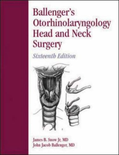 Stock image for Ballenger's Otorhinolaryngology Head & Neck Surgery: Head and Neck Surgery for sale by WorldofBooks