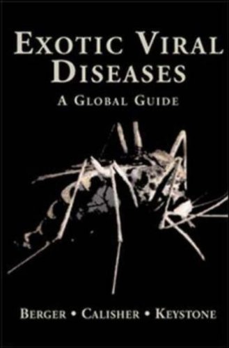 Stock image for Exotic Viral Diseases: A Global Guide for sale by suffolkbooks