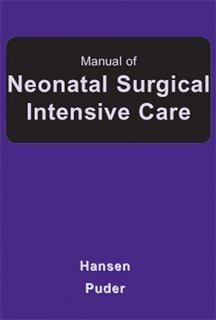 9781550092110: Manual Of Neonatal Surgical Intensive Care