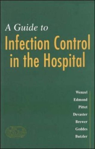 Stock image for Guide to Infection Control in the Hospital for sale by MusicMagpie