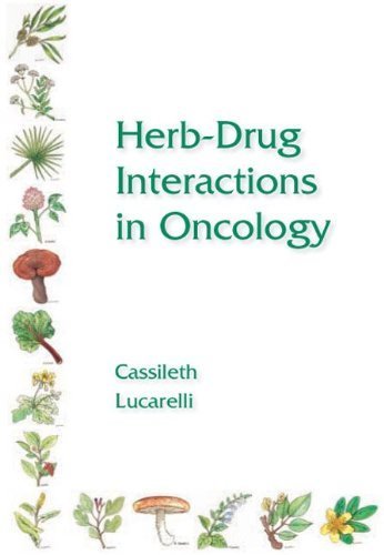 9781550092455: Herb-Drug Interactions in Oncology (BC DECKER)