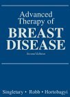 Advanced Therapy of Breast Disease - Singletary, S. Eva