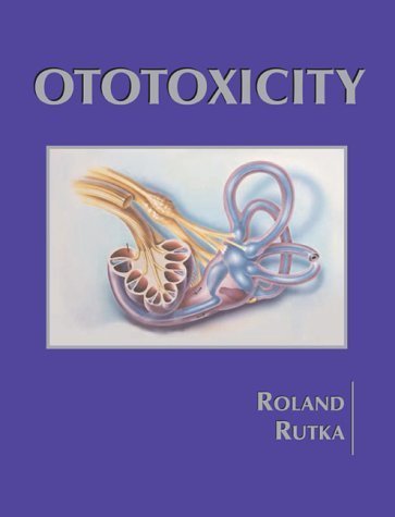 Beispielbild fr Ototoxicity zum Verkauf von Better World Books