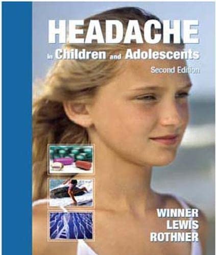 Beispielbild fr Headache in Children and Adolescents, 2nd ED zum Verkauf von BOOKWEST