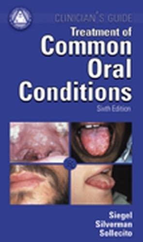 Stock image for Treatment of Common Oral Conditions (AAOM Clinician's S.) for sale by Revaluation Books