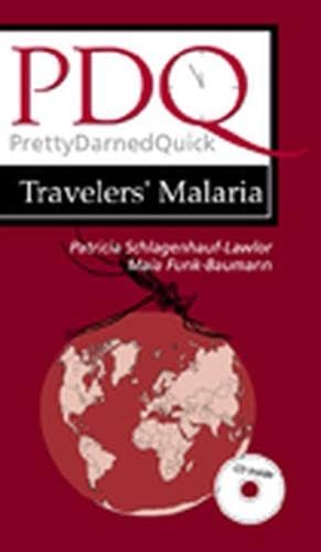 Beispielbild fr PDQ Travelers' Malaria zum Verkauf von Books Puddle