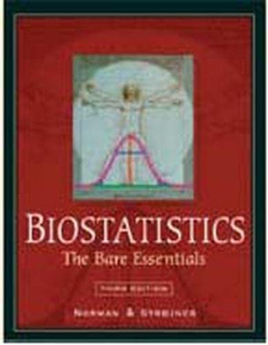 Imagen de archivo de Biostatistics : The Bare Essentials a la venta por Better World Books: West