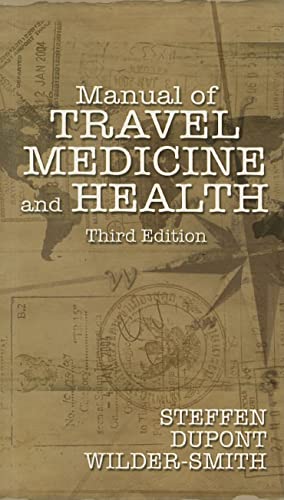 Stock image for Manual of Travel Medicine and Health for sale by Better World Books