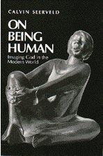 9781550110685: On Being Human: Imaging God in a Modern World