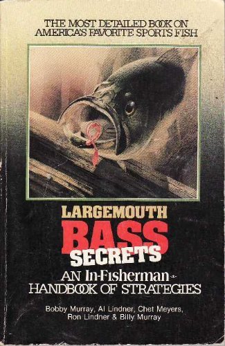 Bob Izumi's Big Bass Book. a Complete Guide to Bass Fishing.