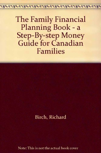 Stock image for The Family Financial Planning Book for sale by Better World Books Ltd