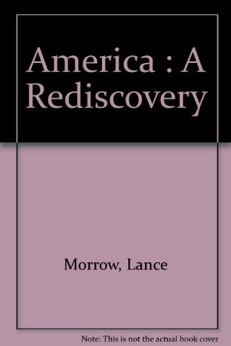 Beispielbild fr America: A Rediscovery zum Verkauf von UHR Books