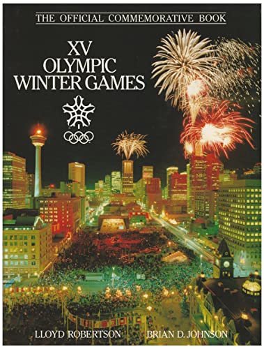 Stock image for XV Olympic Winter Games: The Official Commemorative Book for sale by WorldofBooks