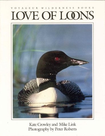 Imagen de archivo de Love of Loons a la venta por Books to Die For