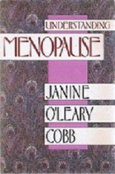 9781550130775: Title: Understanding Menopause