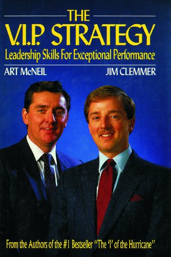 Beispielbild fr V.I.P. Strategy : Leadership Skills for Exceptional Performance zum Verkauf von Better World Books