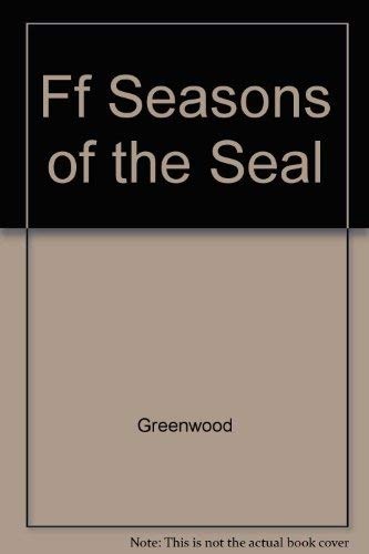 9781550131000: Ff Seasons of the Seal