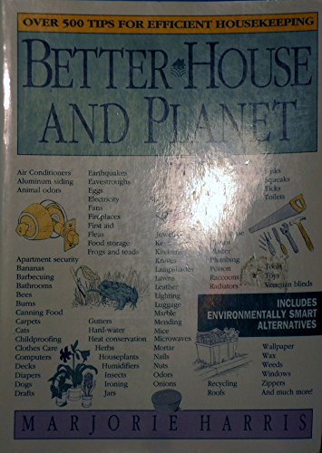 9781550132571: Better House and Planet: Over 500 Tips for Efficient Housekeeping