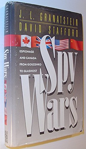 9781550132588: Spy Wars: Espionage and Canada from Gouzenko to Glasnost