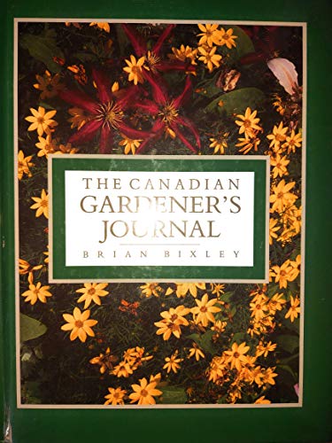 9781550132700: The Canadian gardener's journal