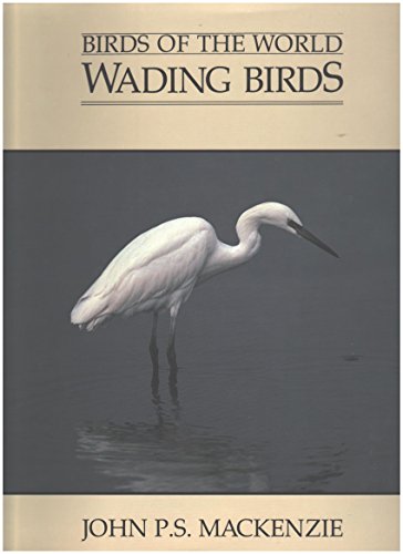9781550132793: Birds of the World-Wading