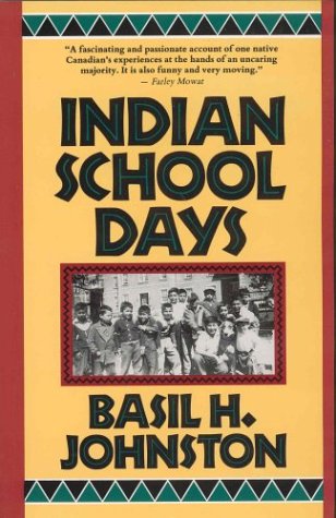 Beispielbild fr Indian School Days zum Verkauf von Edmonton Book Store