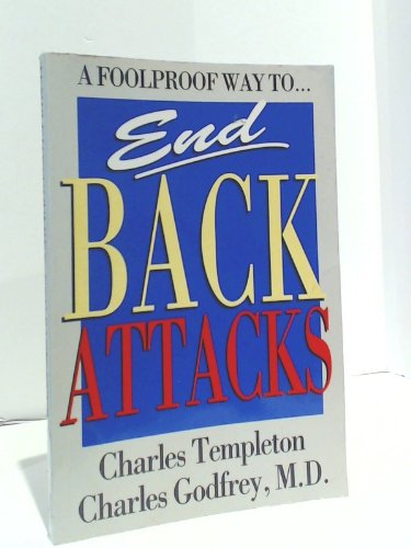 End Back Attacks (9781550133219) by Templeton, Charles; Godfrey, Charles