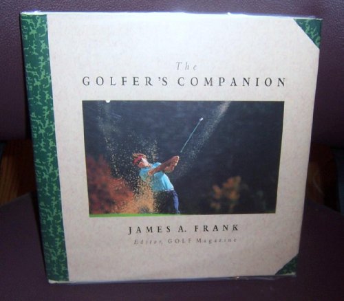 Imagen de archivo de The Golfer's Companion a la venta por Kevin T. Ransom- Bookseller