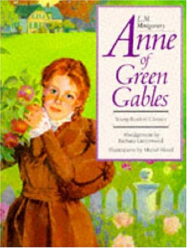 Beispielbild fr Anne of Green Gables zum Verkauf von Better World Books
